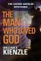 [Father Koesler 19] • Man Who Loved God